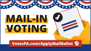 Mail-In Voting -- votespa.com/applymailinballot