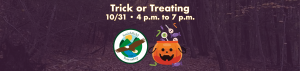 Trick or Treating 10/31 4 to 7 p.m.